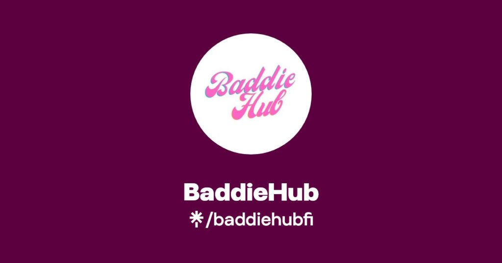 BaddieHub